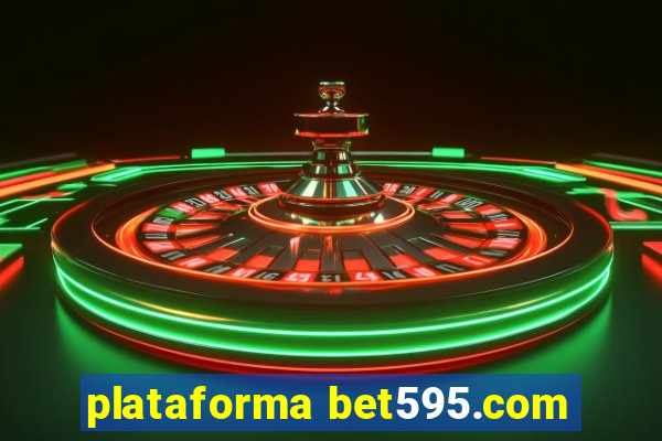 plataforma bet595.com